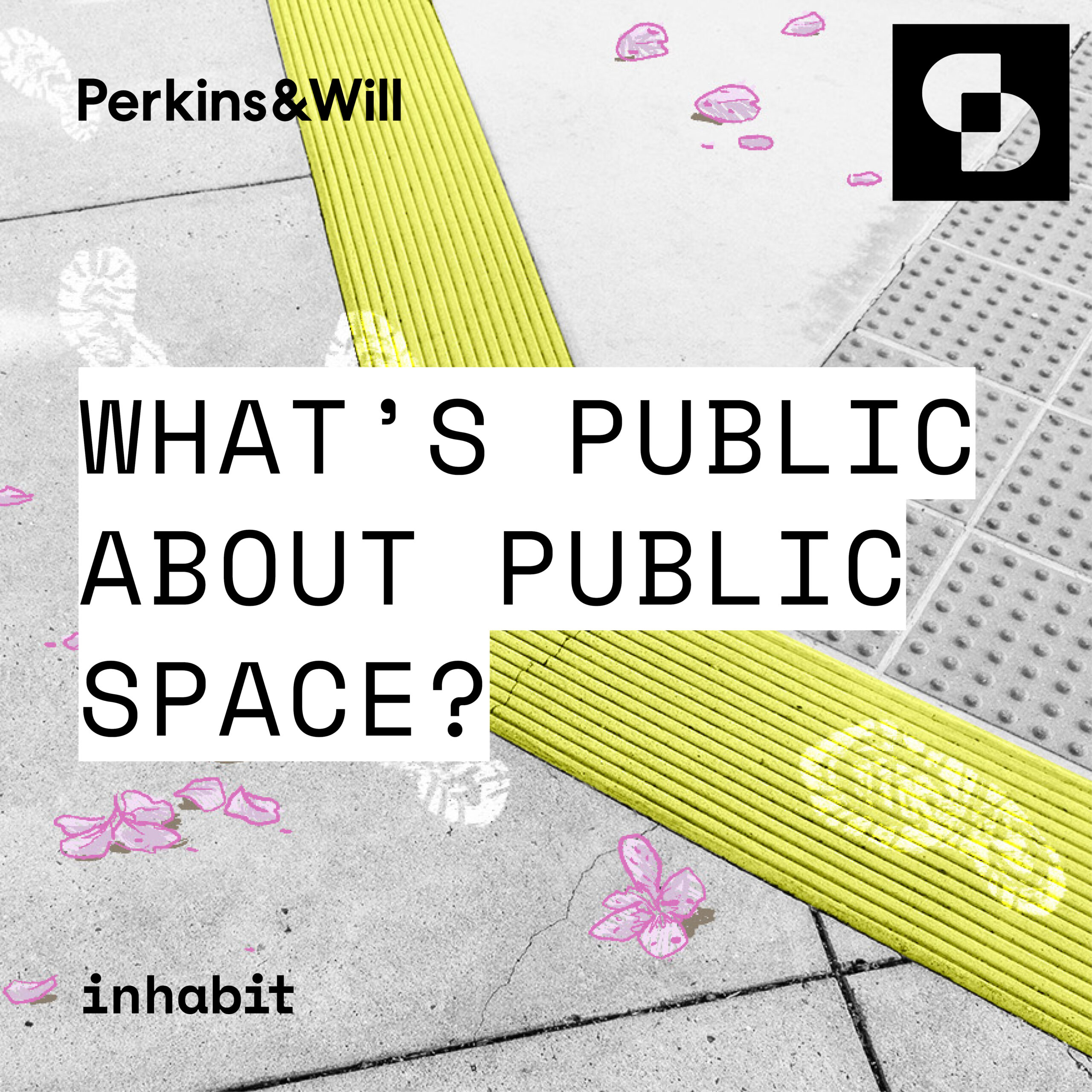 Inhabit's episode cover artwork for the 'What’s Public About Public Space?'